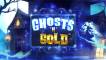 Ghosts ‘n’ Gold