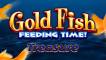 Gold Fish Feeding Time Treasure