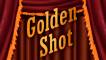 Golden Shot