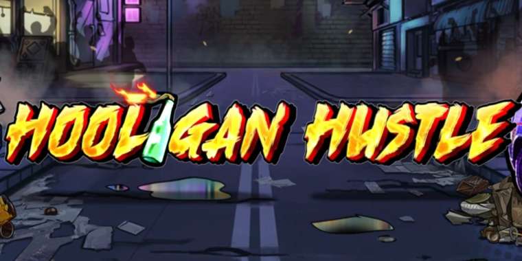 Play Hooligan Hustle slot