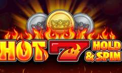 Play Hot 7 Hold and Spin