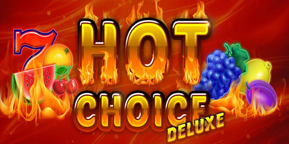 Hot Choice Deluxe slot