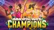 Immortal Ways Champions