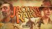 Jackpot Raiders
