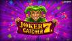 Joker Catcher 7s