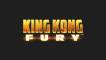 King Kong Fury