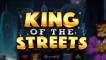 King of the Streets