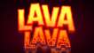 Lava Lava