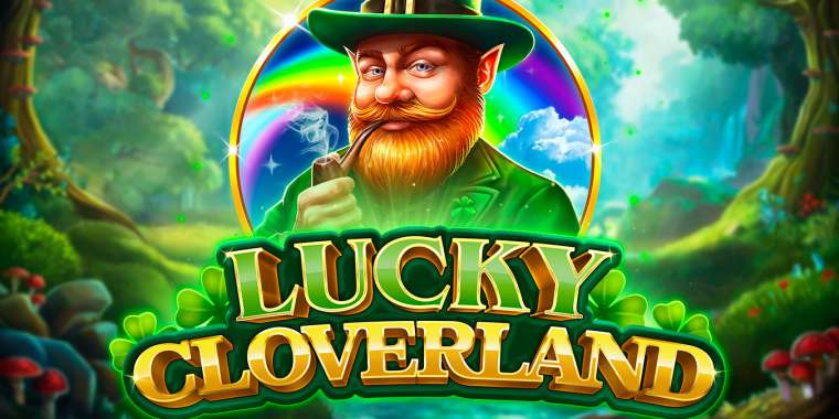 Play Lucky Cloverland slot