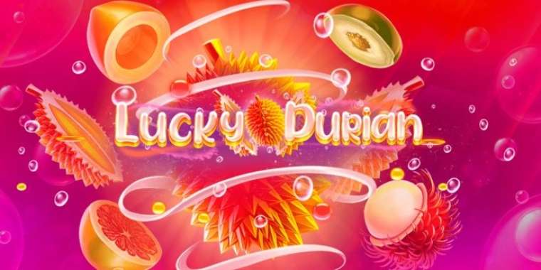 Play Lucky Durian slot