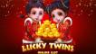 Lucky Twins