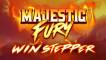 Majestic Fury Win Stepper