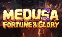 Play Medusa – Fortune and Glory