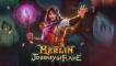 Merlin: Journey of Flame