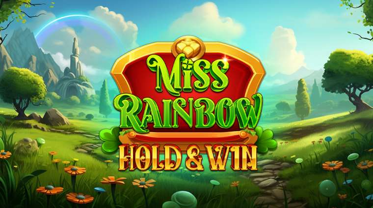 Play Miss Rainbow Hold&Win slot