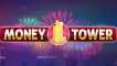 Money Tower