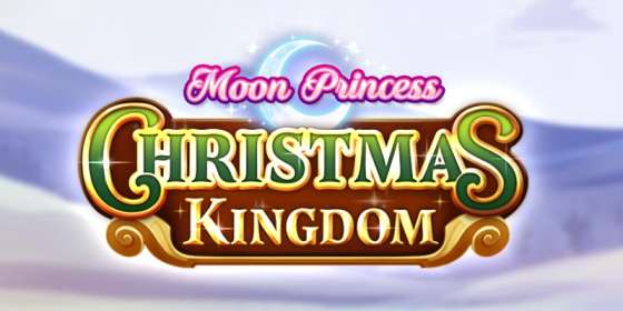 Moon Princess Christmas Kingdom (Play’n GO)