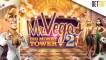 Mr. Vegas 2: Big Money Tower