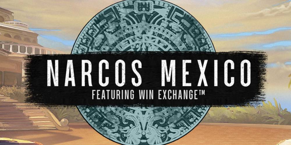 Narcos Mexico slot