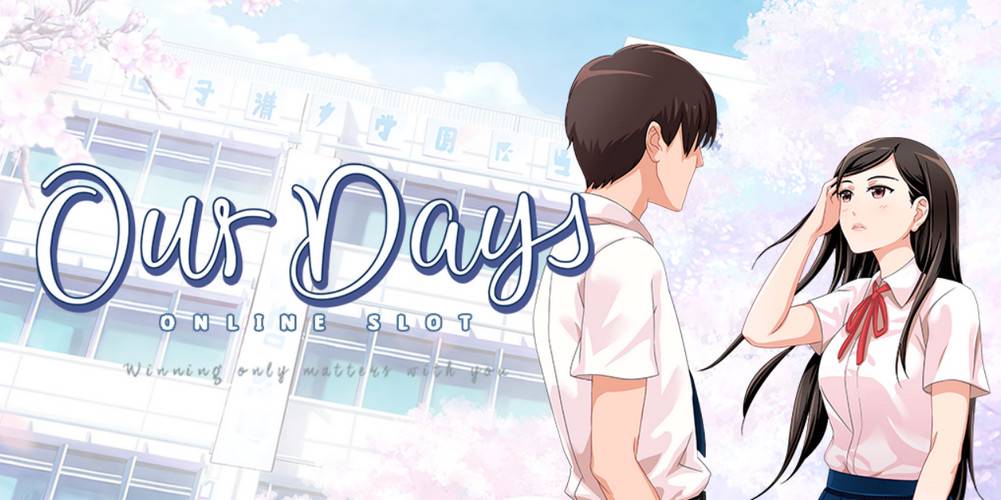 Our Days slot