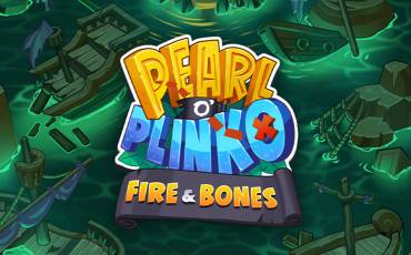 Pearl o’ Plinko – Fire & Bones slot