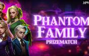 Phantom Family PrizeMatch (Kalamba)