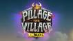 Pillage The Village 10K Ways