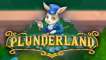 Plunderland