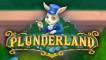Plunderland