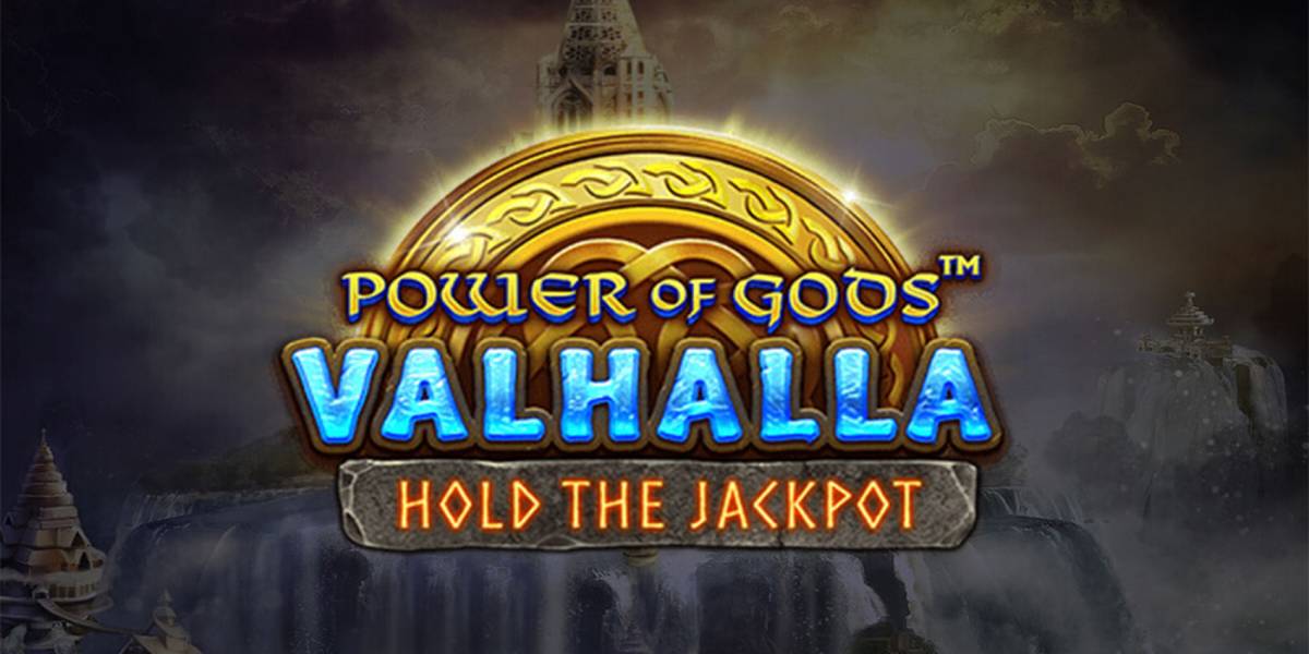 Power of Gods: Valhalla slot