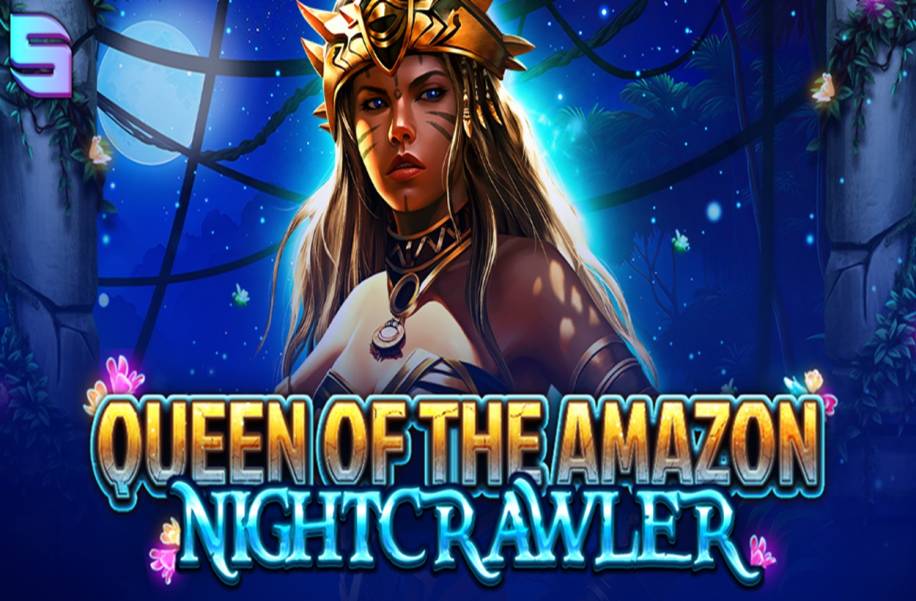 Queen Of The Amazon – Nightcrawler slot