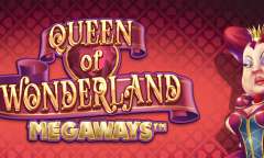 Play Queen of Wonderland Megaways