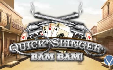 Quick Slinger Bam Bam slot