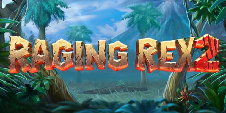Play Raging Rex 2 slot