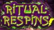 Ritual Respins