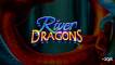 River Dragons