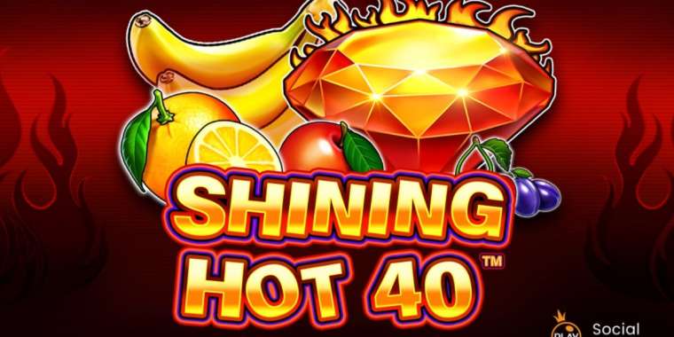 Play Shining Hot 40 slot