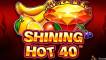 Shining Hot 40
