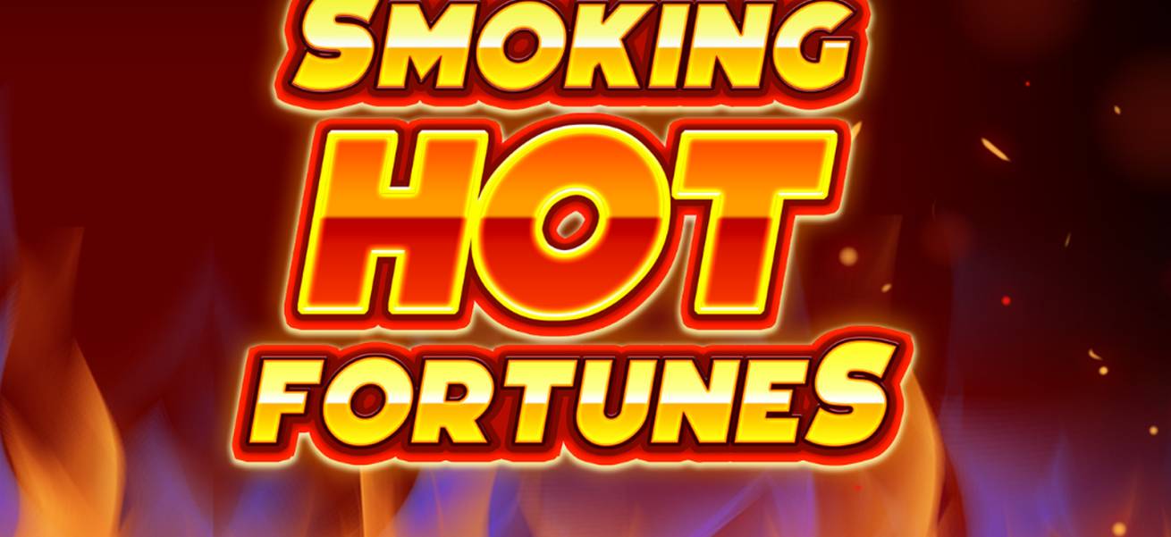 Smoking Hot Fortunes slot