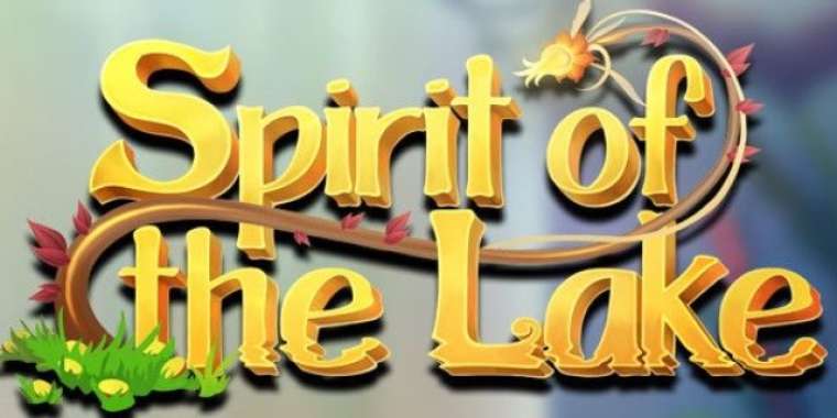 Play Spirit of the Lake slot