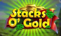 Play Stacks O’Gold