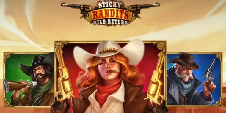 Play Sticky Bandits: Wild Return slot
