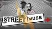 Street Muse
