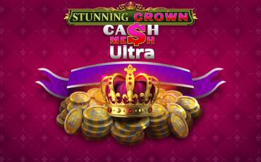 Stunning Crown Cash Mesh Ultra slot