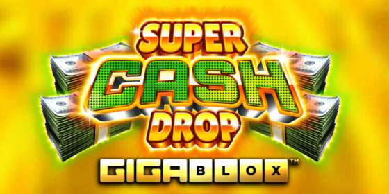Super Cash Drop Gigablox (Yggdrasil Gaming)