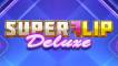Super Flip Deluxe (Play’n GO)