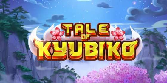 Tale of Kyubiko (Play’n GO)
