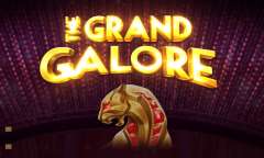 Play The Grand Galore