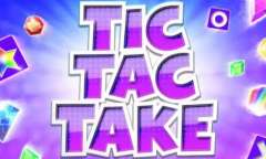 Play Tic Tac Take