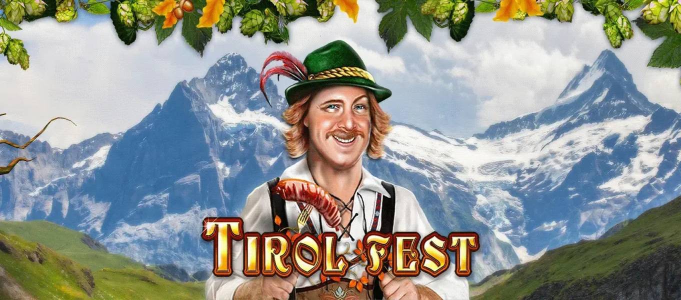 Tirol Fest slot